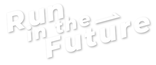Run in the Future